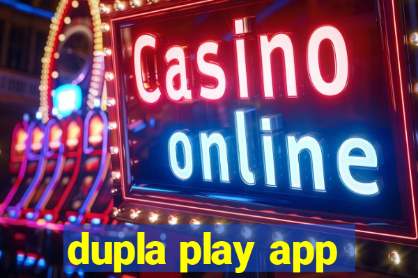 dupla play app